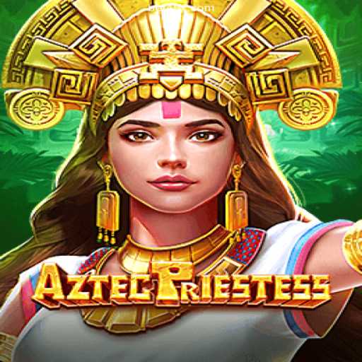 Exploring the Mystique of AztecPriestess: A Thrilling Adventure in 45X.COM Oficial 💯️