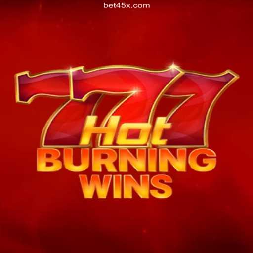 Exploring HotBurningWins at 45X.COM Oficial 💯️ - O melhor cassino online do Brasil