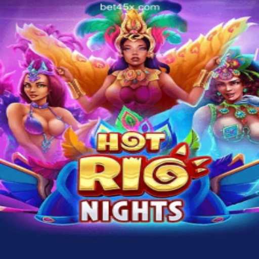 Experience the Thrill of HotRioNights at 45X.COM Oficial 💯️ - O melhor cassino online do Brasil