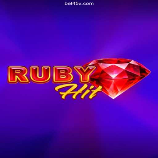Exploring RubyHit: The Thrilling Casino Game on 45X.COM